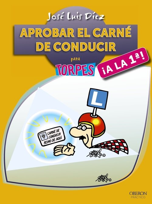 Portada de APROBAR EL CARNÉ DE CONDUCIR ¡A LA PRIMERA!
