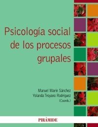 Portada de PSICOLOGÍA SOCIAL DE LOS PROCESOS GRUPALES