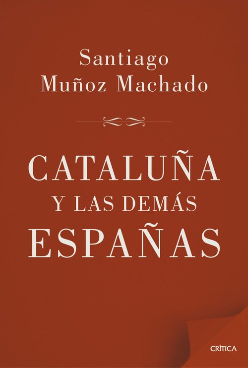 Portada de CATALUÑA Y LAS DEMÁS ESPAÑAS