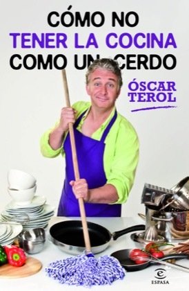 Portada de CÓMO NO TENER LA COCINA COMO UN CERDO