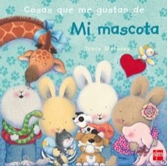 COSAS QUE ME GUSTAN DE MI MASCOTA