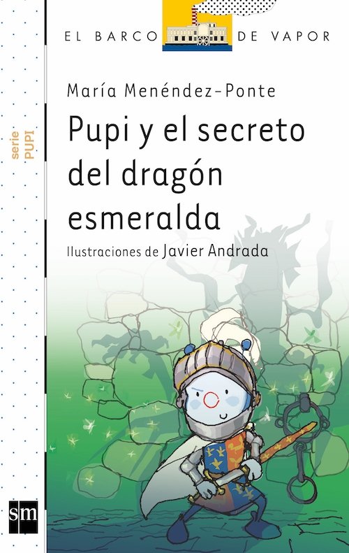PUPI Y EL SECRETO DEL DRAGÓN ESMERALDA