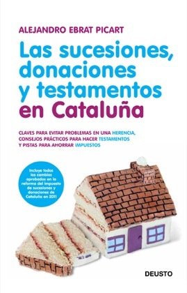 Portada de LAS SUCESIONES, DONACIONES Y TESTAMENTOS EN CATALUÑA
