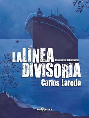 LA LÍNEA DIVISORIA. Un caso del cabo Holmes