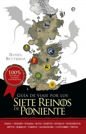 Portada de GUÍA DE VIAJE POR LOS SIETE REINOS DE PONIENTE
