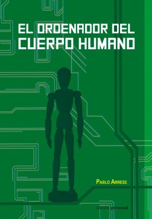 EL ORDENADOR DEL CUERPO HUMANO
