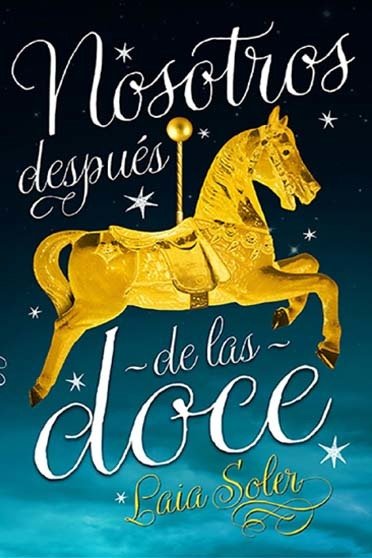 Portada de NOSOTROS DESPUÉS DE LAS DOCE