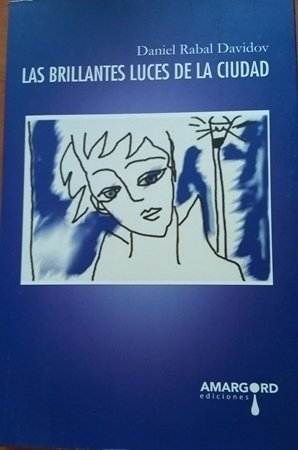 Portada de LAS BRILLANTES LUCES DE LA CIUDAD