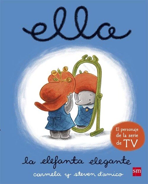 Portada de ELLA, LA ELEFANTE ELEGANTE