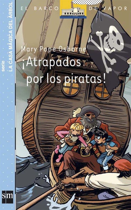 Portada de ATRAPADOS POR LOS PIRATAS. La casa mágica del árbol