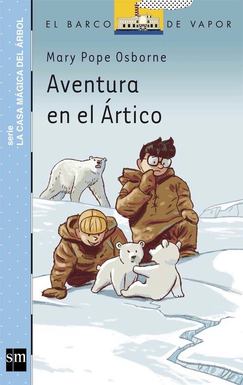 Portada de AVENTURA EN EL ÁRTICO. La casa mágica del árbol