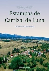 ESTAMPAS DE CARRIZAL DE LUNA