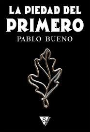 Portada de LA PIEDAD DEL PRIMERO