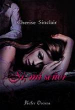 Portada de SÍ, MI SEÑOR. Mountain Masters & Dark Haven III