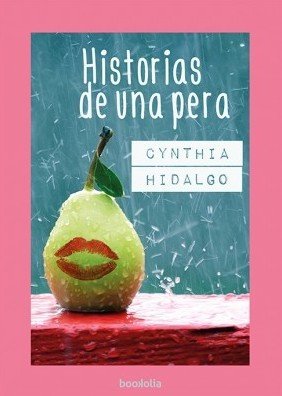 Portada de HISTORIAS DE UNA PERA