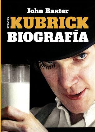 Portada de STANLEY KUBRICK. Biografía
