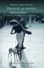 Portada de DIARIO DE UN ASESINO MELANCÓLICO