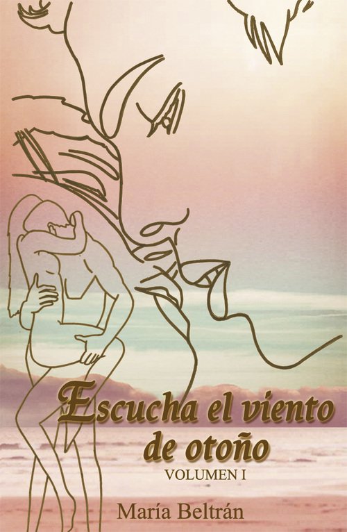 ESCUCHA EL VIENTO DE OTOÑO -Volumen I