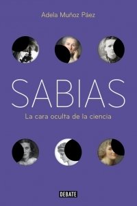Portada de SABIAS. La cara oculta de la ciencia
