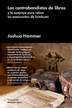 LOS CONTRABANDISTAS DE LIBROS y la epopeya para salvar los manuscritos de Tombuctú