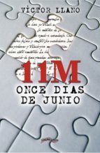 Portada de 11M. ONCE DÍAS DE JUNIO