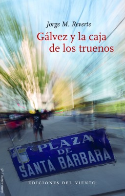 Portada de GÁLVEZ Y LA CAJA DE LOS TRUENOS