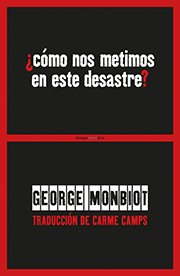 Portada de ¿CÓMO NOS METIMOS EN ESTE DESASTRE?