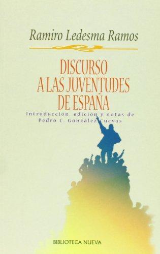 DISCURSO A LAS JUVENTUDES DE ESPAÑA
