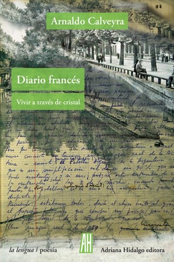 DIARIO FRANCÉS. Vivir a través del cristal