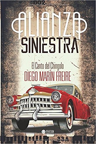 Portada de ALIANZA SINIESTRA. El canto del Chingolo