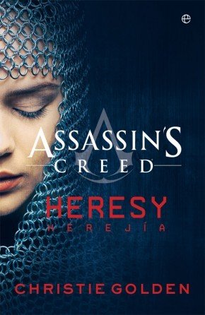 Portada de ASSASSIN´S CREED: HEREJÍA (HERESY)