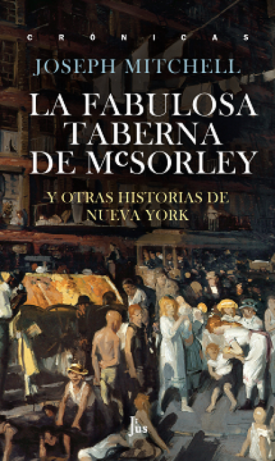 LA FABULOSA TABERNA DE MCSORLEY y otras historias de Nueva York