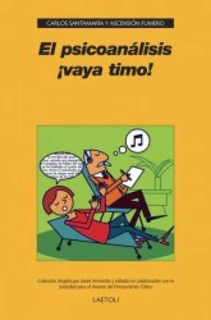Portada de EL PSICOANÁLISIS ¡VAYA TIMO!