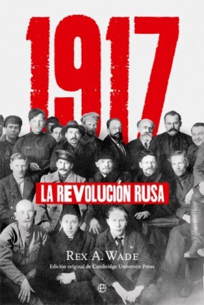 Portada de 1917. La Revolución Rusa