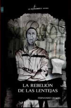 LA REBELIÓN DE LAS LENTEJAS