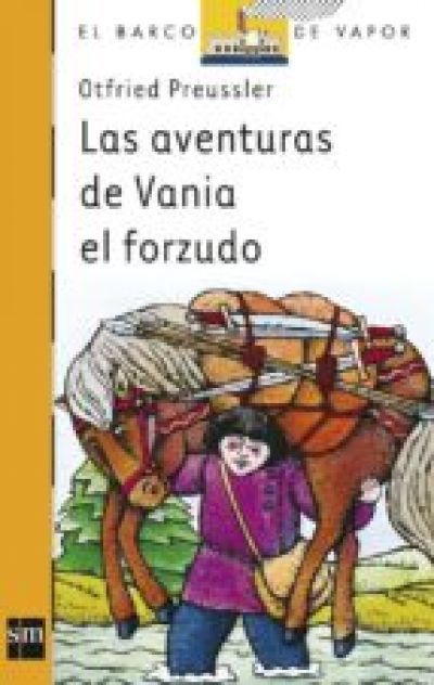 Portada de LAS AVENTURAS DE VANIA EL FORZUDO