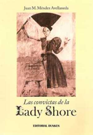 Portada de LAS CONVICTAS DE LA LADY SHORE