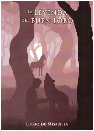 Portada de LA LEYENDA DEL BUEN LOBO