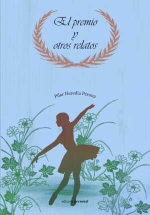 EL PREMIO Y OTROS RELATOS