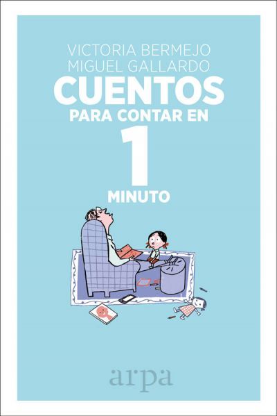 Portada de CUENTOS PARA CONTAR EN 1 MINUTO