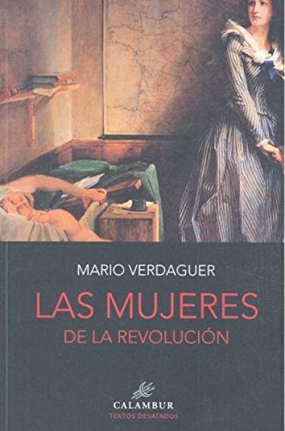 Portada de LAS MUJERES DE LA REVOLUCIÓN
