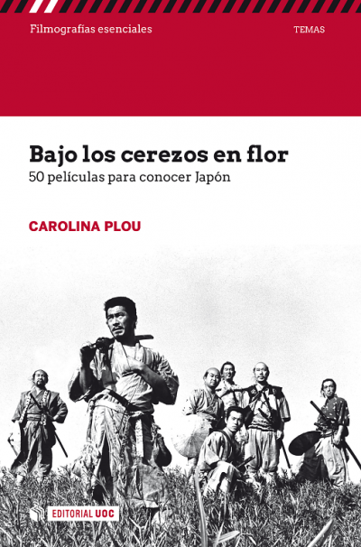 Portada de BAJO LOS CEREZOS EN FLOR. 50 películas para conocer Japón