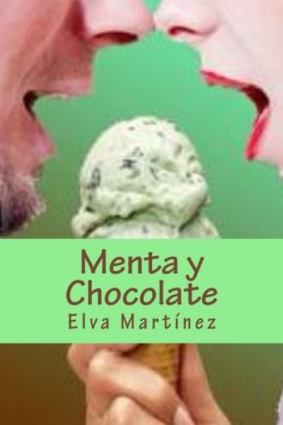 Portada de MENTA Y CHOCOLATE