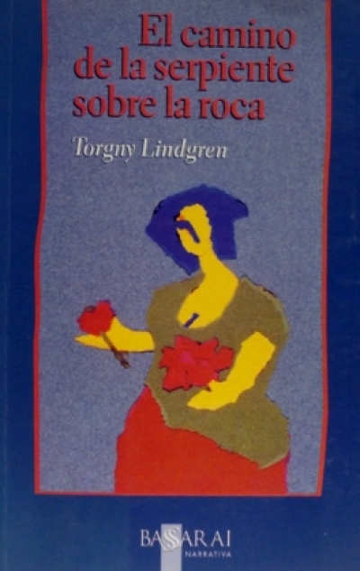 Portada de EL CAMINO DE LA SERPIENTE SOBRE LA ROCA