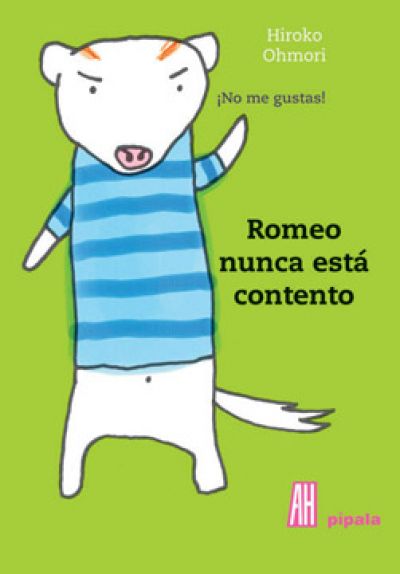 Portada de ROMEO NUNCA ESTÁ CONTENTO