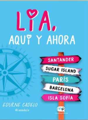 Portada de LÍA, AQUÍ Y AHORA