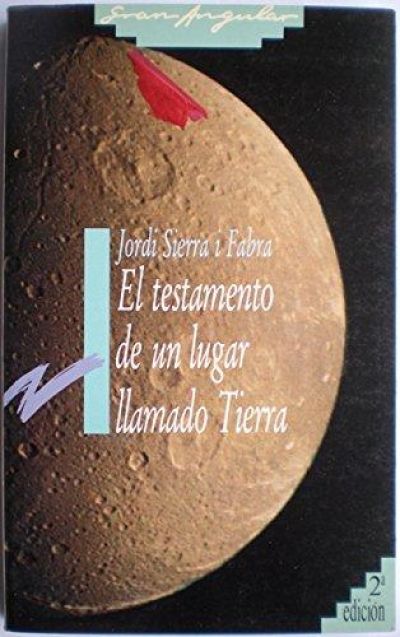 EL TESTAMENTO DE UN LUGAR LLAMADO TIERRA