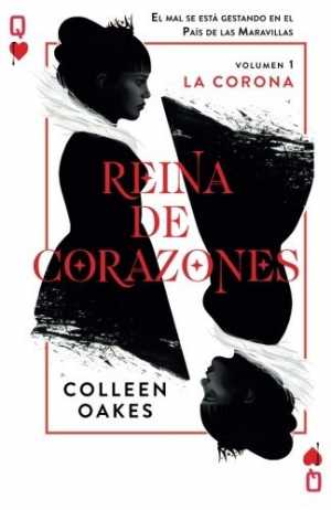 Portada de LA CORONA. Reina de corazones 1