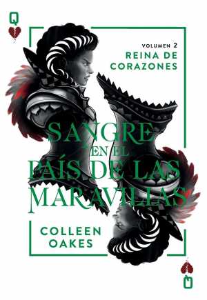 Portada de SANGRE EN EL PAÍS DE LAS MARAVILLAS. Reina de corazones 2