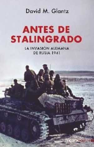 Portada de ANTES DE STALINGRADO